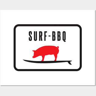 Bbq surf Posters and Art